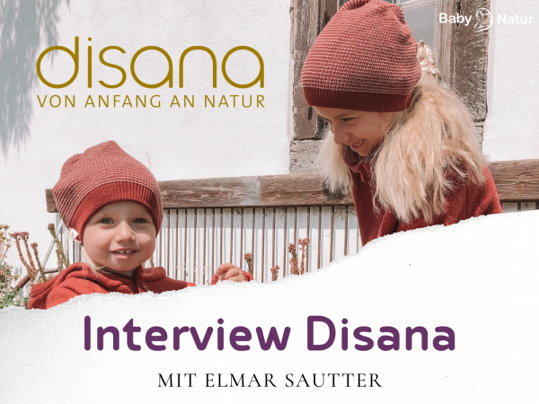 Interview mit Elmar Sautter von disana - Alles über disana - ein Interview mit Elmar Sautter über disana - Vergangenheit - Gegenwart - Zukunft