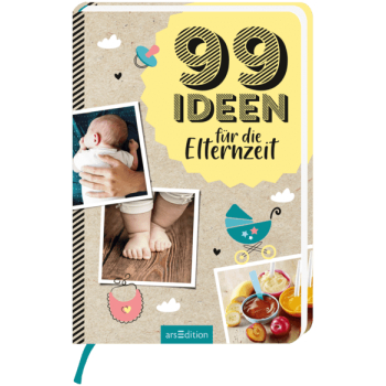 ars, 99 Ideen für die Elternzeit